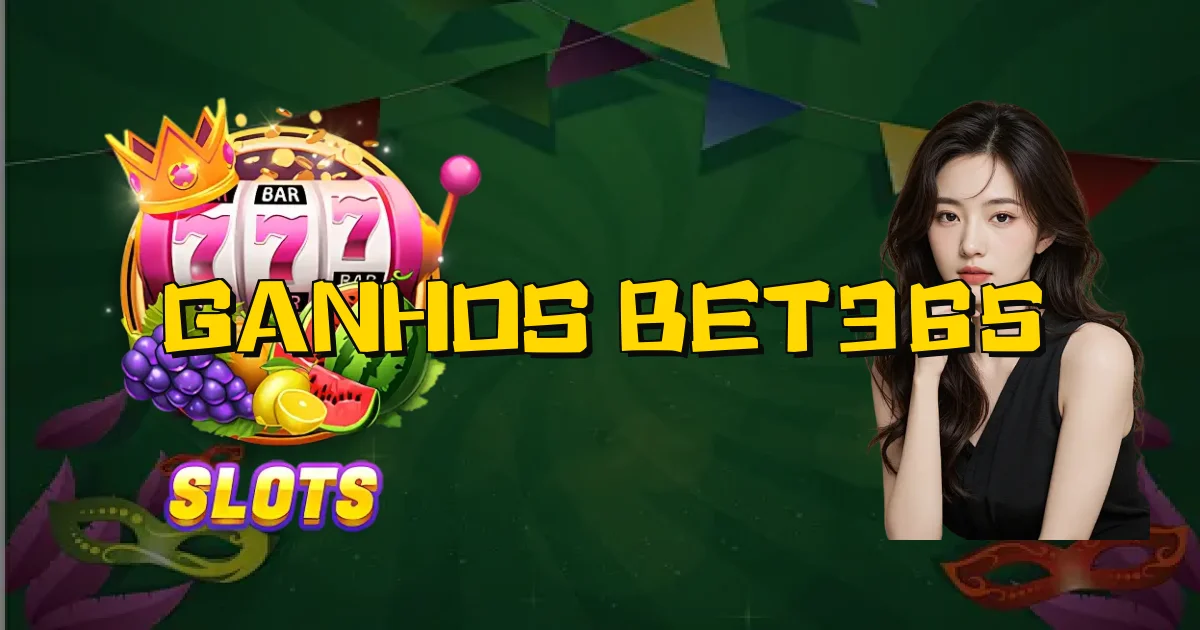Ganhos Bet365 Oficial