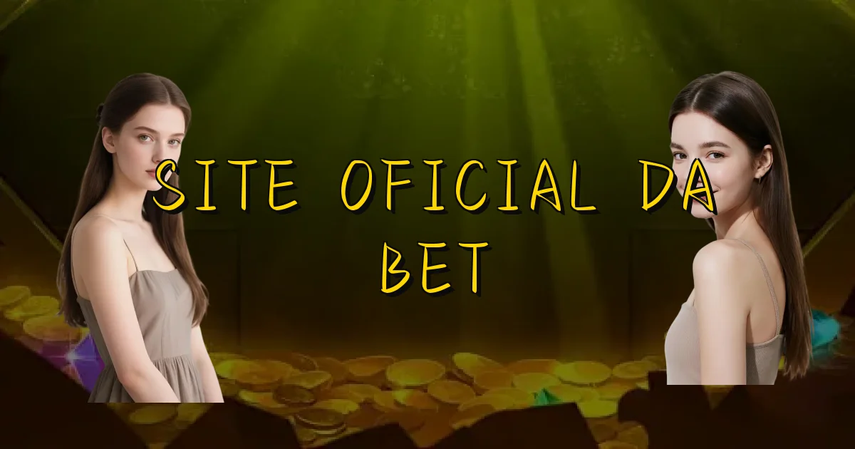 Site Oficial Da Bet Oficial